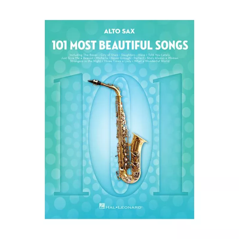 101 Most Beautiful Songs for Alto Sax Sheet Music | Hal Leonard