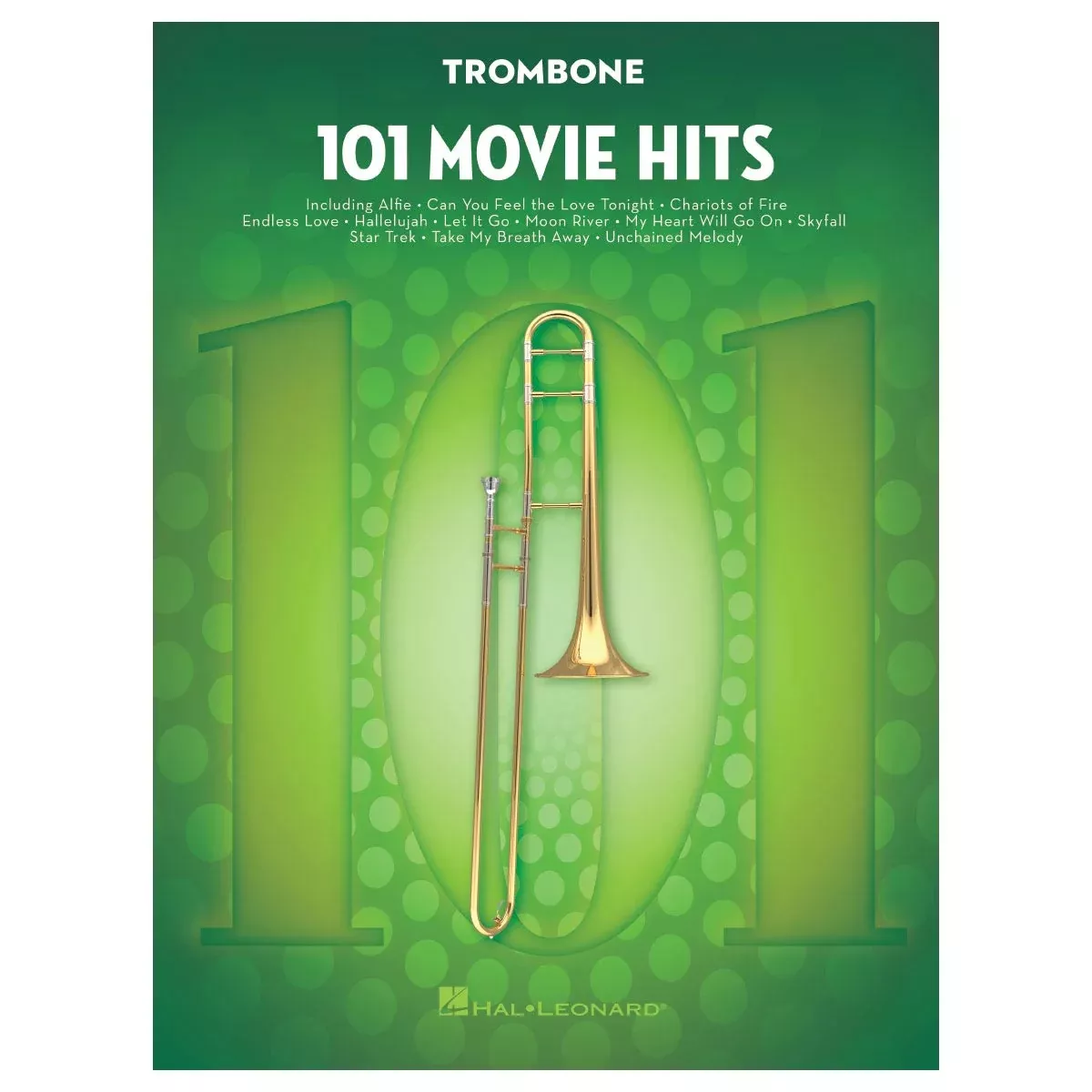 101 Movie Hits for Trombone Sheet Music | Hal Leonard & Teton Music
