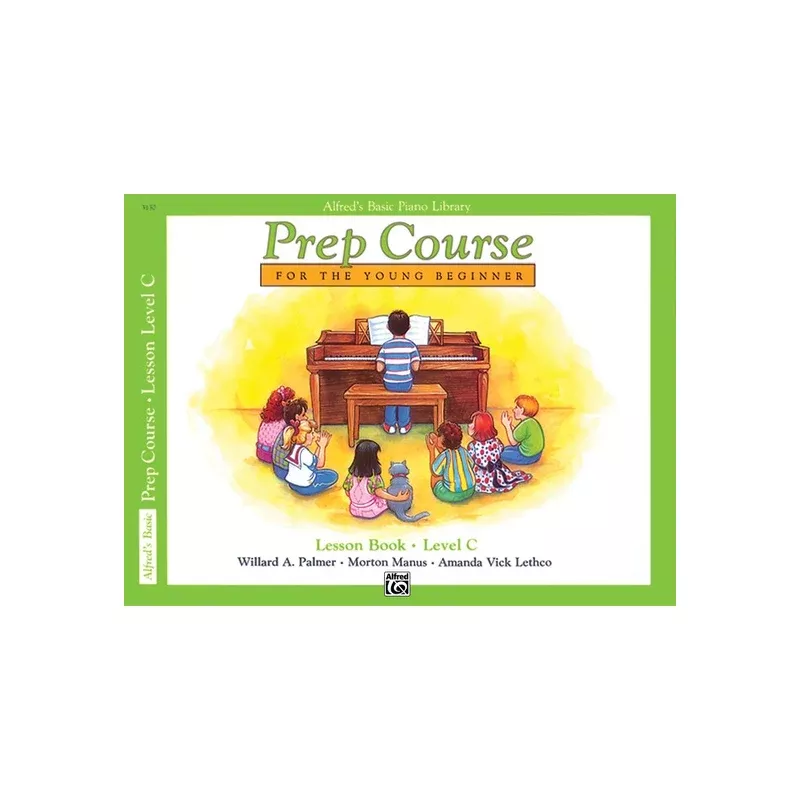 Alfred's Basic Piano Prep Course: Lesson Book C