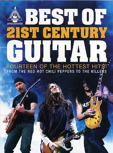 BEST OF 21ST CENTURY GUITAR SONG BOOK BIGGEST HIT SONGS OF THE 21ST CENTURY – South Coast Music